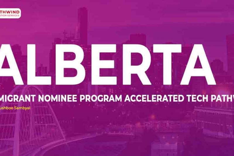 Alberta Immigrant Nominee Program Accelerated Tech Pathway