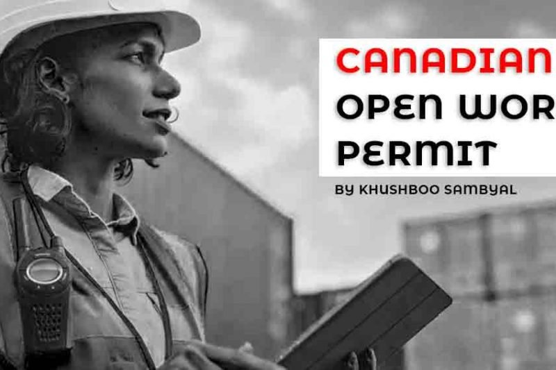 Canadian Open work Permit